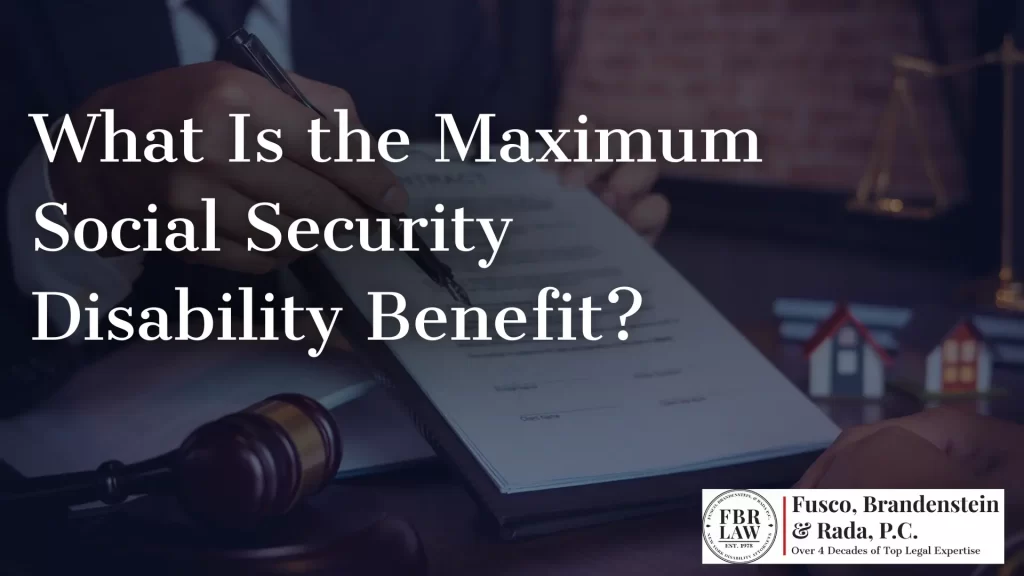 What Is the Maximum Social Security Disability Benefit_ image